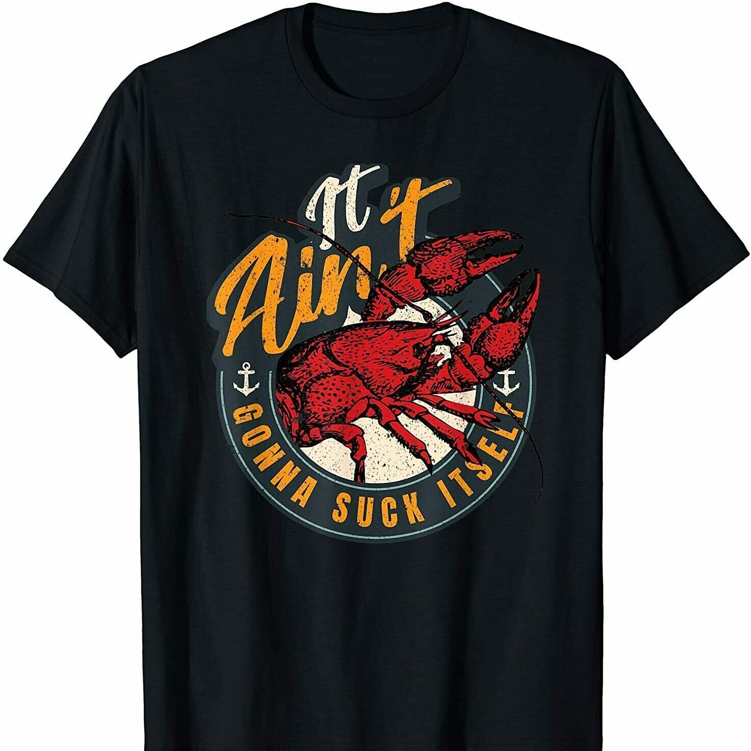 Crawfish Boil Funny Suck Itself Bayou Cajun ػ깰 ..